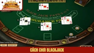 Cách chơi Blackjack