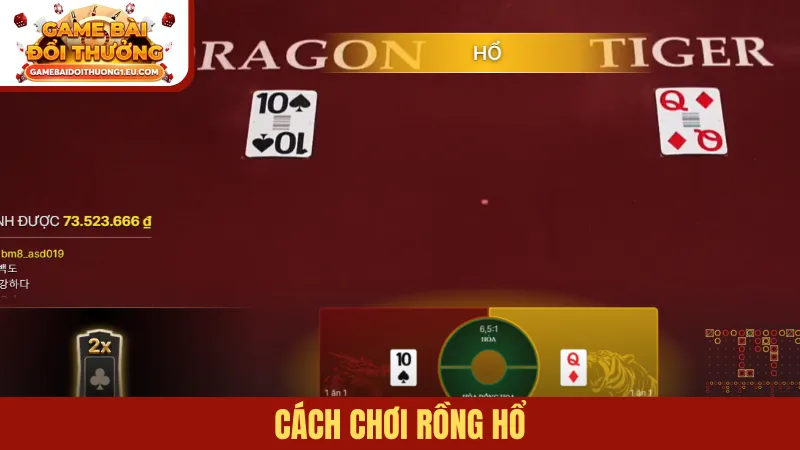 Cách chơi Rồng hổ
