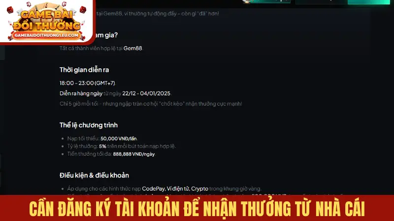 Cần đăng ký tài khoản để nhận thưởng từ nhà cái