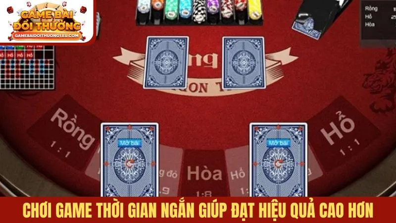 Chơi game thời gian ngắn đạt hiệu quả cao hơn
