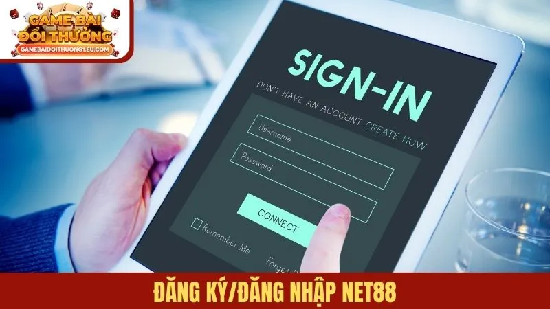 Đăng ký/đăng nhập Net88