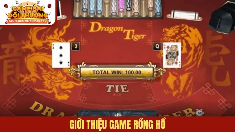Giới thiệu game Rồng Hổ