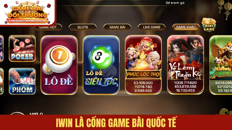 Iwin là cổng game bài quốc tế