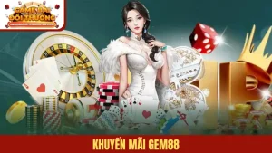 Khuyến mãi Gem88