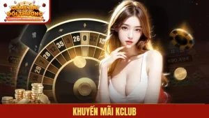 Khuyến mãi Kclub