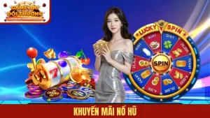 Khuyến mãi Nổ Hũ