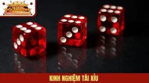 kinh nghiệm Tài xỉu