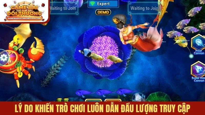 Lý do khiến trò chơi luôn dẫn đầu lượng truy cập