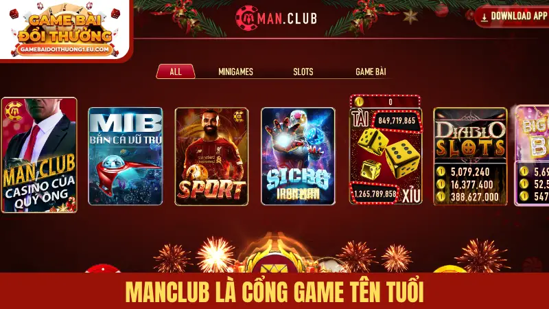 Manclub là cổng game tên tuổi