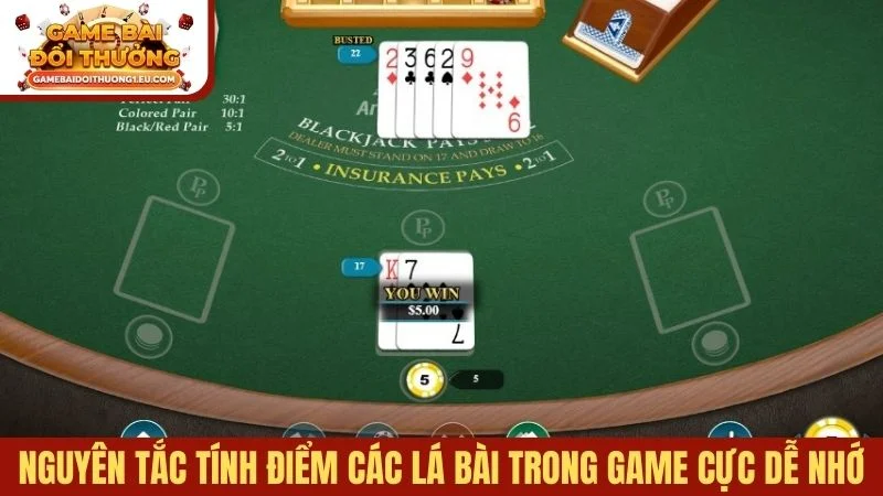 Nguyên tắc tính điểm các lá bài trong game cực dễ nhớ