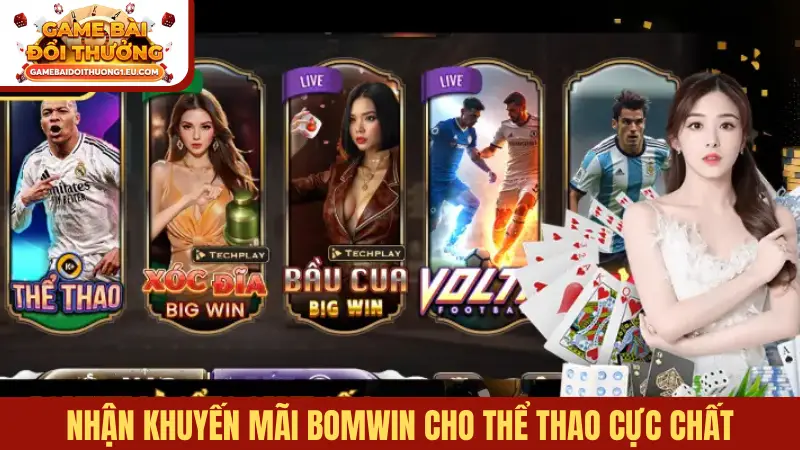 Nhận khuyến mãi Bomwin cho thể thao cực chất