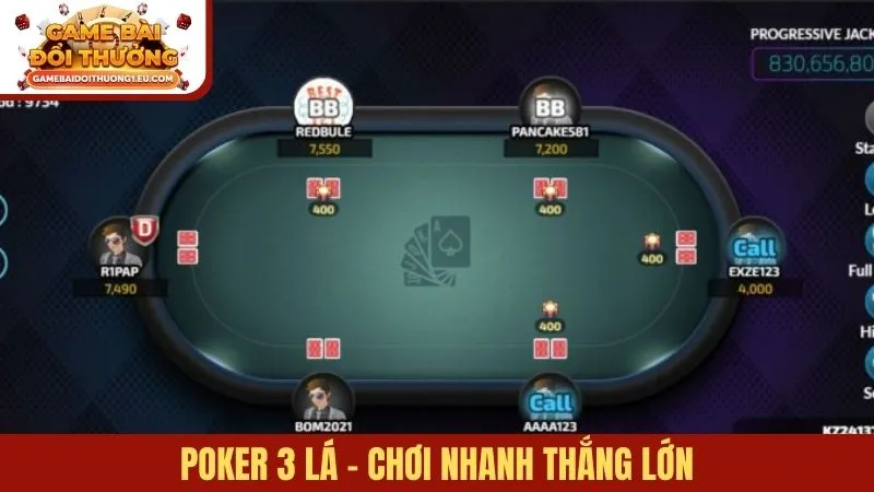 Poker 3 lá - Chơi nhanh thắng lớn