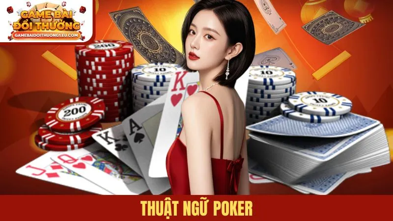 thuật ngữ Poker