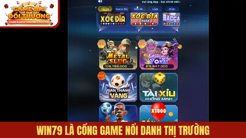 Win79 là cổng game nổi danh thị trường